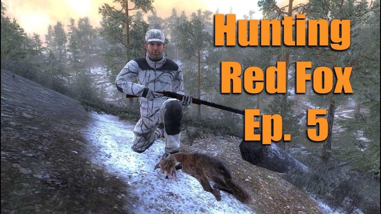The Hunter Classic - Hunting Red Fox Ep.5
