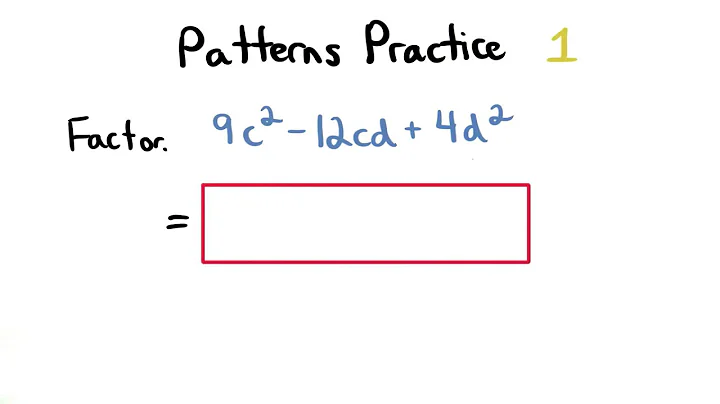 Factoring Patterns Practice 1 - Visualizing Algebra
