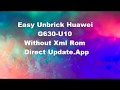 Easy Unbrick HUAWEI G630-U10 Stock On 9008