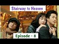 Episode - 8 || Stairway to Heaven Explained in Thadou Kuki