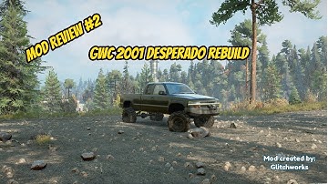 Mod Review #2 GWC 2001 Desperado Rebuild