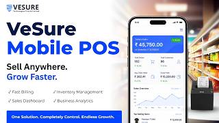 Introducing VeSure Mobile POS | A complete solution for seamless sales and business growth