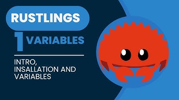 Rustlings | Series: 1 | How to Solve Variables Exercises