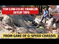 Best Low-CG rc crawler cheater setup tips - with Gabe Fleming of G-Speed Chassis