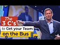 Jon Gordon - The 3 C's to Get your Team on the Bus