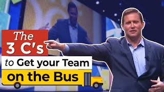 Jon Gordon - The 3 C's to Get your Team on the Bus