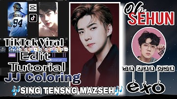 Edit Video Tutorial ‼️ SING TENANG MAZSEH ‼️JJ Coloring | CapCut Tutorial #sarahm