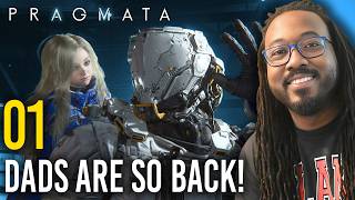 Pragmata pt 1 - First time father