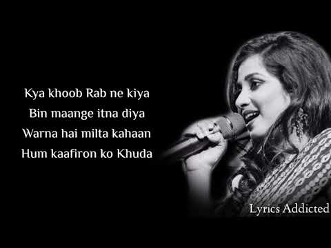 Haan Hasi Ban Gaye Full Song with Lyrics| Shreya Ghoshal| Hamari Adhuri Kahani