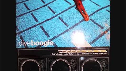 Dive - Boogie (Loop Da Loop Remix)