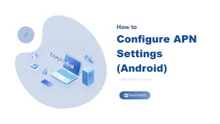 How to Configure APN Settings (Android)