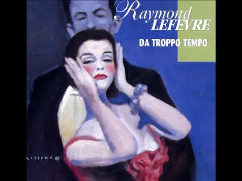 RAYMOND LEFEVRE-JE SUIS AMOUREUX DE MA FEMME