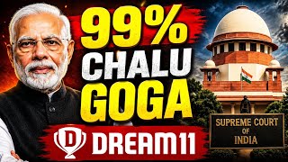 Supreme Court का नया फैसला :- 99% चालू होगा Dream11 आगया New Update..?