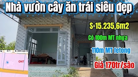 558🌹 nhà vườn cây ăn trái cực đẹp lô góc 2 mặt tiền có 100m MT nhựa và 110 m mặt tiền fetong ￼