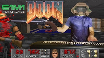 DOOM E1M1: Hangar PIANO 4K