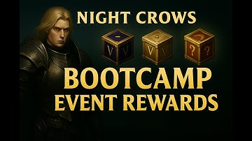 Night Crows Level 55 Rewards Guide | ASIA 2 Rook Bootcamp