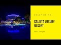 Обзор отеля Calista Luxury Resort