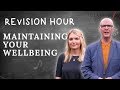 Maintaining Your Wellbeing - Tip 5 | Revision Hour | Classic FM