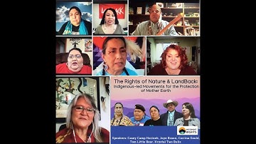 The Rights of Nature & LandBack: Indigenous-Led Movements for the Protection of Mother Earth