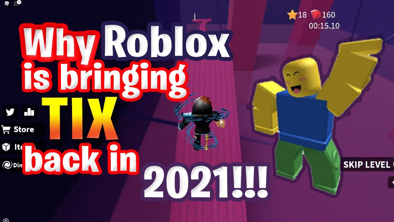 roblox tix coming back 2021