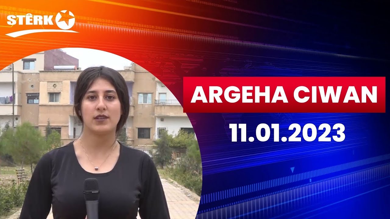 Argeha Ciwan - 11.01 2023