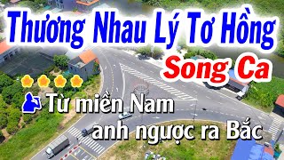 Karaoke Thương Nhau Lý Tơ Hồng Song Ca Remix Nhạc Sống Tuyết Nhi