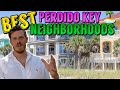 Best neighborhoods in perdido key living and investing