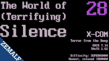 028 | The World of Terrifying Silence | X-COM: Terror from the Deep