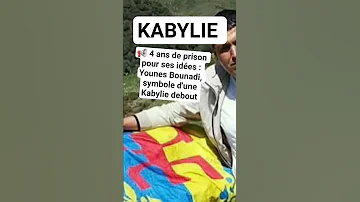 KABYLIE 4 Years In Prison For His Ideas Younes Bounadi Symbol Of A Standing Kabylie 