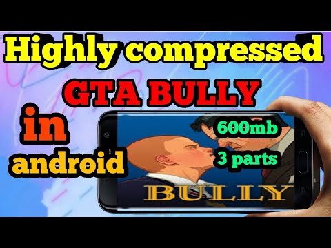 Download Bully Anniversary Edition Highly Compressed on Android