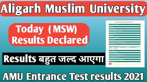 AMU today MSW course results declared 2021 AMU entrance test results 2021