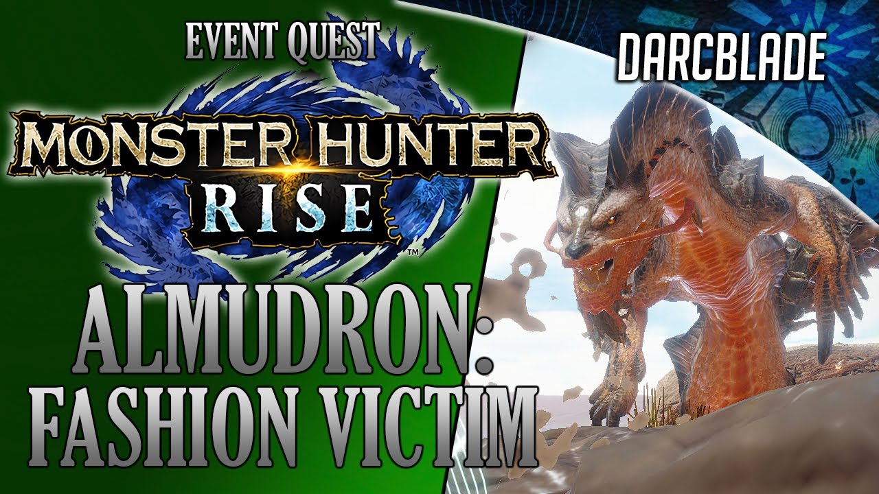 Monster Hunter Rise : Almudron: Fashion Victim Solo Speed Run 07'22