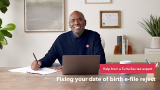 How to fix your date of birth e-file reject - TurboTax Support Video by Intuit TurboTax 1,843 views 2 weeks ago 1 minute, 4 seconds