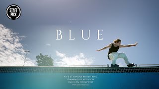 JOE ATKINSON - BLUE (Rollerblading)
