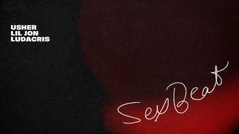 Thumbnail of Usher, Lil Jon, Ludacris - SexBeat (Audio)