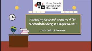 Accessing secured Domino HTTP endpoints using a Keycloak Idp - the art of the possible.