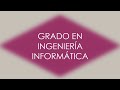 Grado en Ingeniería Informática -  CAS
