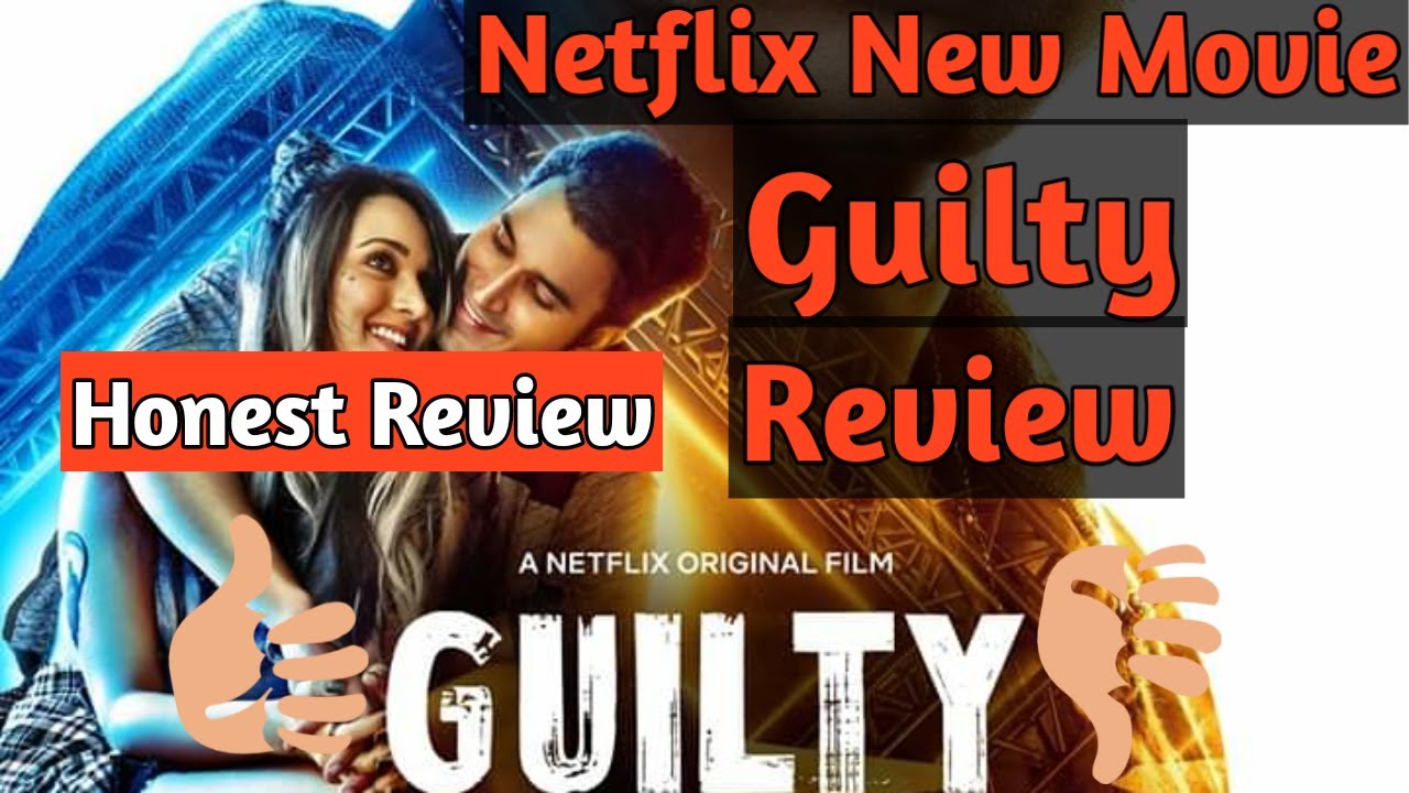 guilty hindi movie review