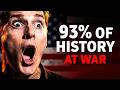 This Country Has Been At War 93% Of Its Entire History.