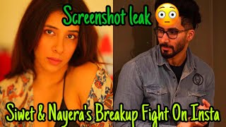 SIWET & NAYERA UGLY BREAKUP FIGHT ?