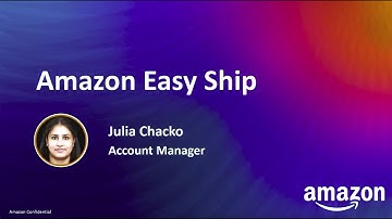 Amazon Easy Ship - Julia Chacko (Account Manager)