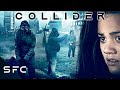 Collider  full movie  action scifi  time travel