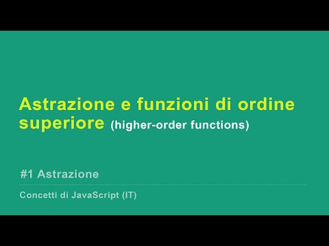 Video: Che cos'è l'astrazione in JavaScript?