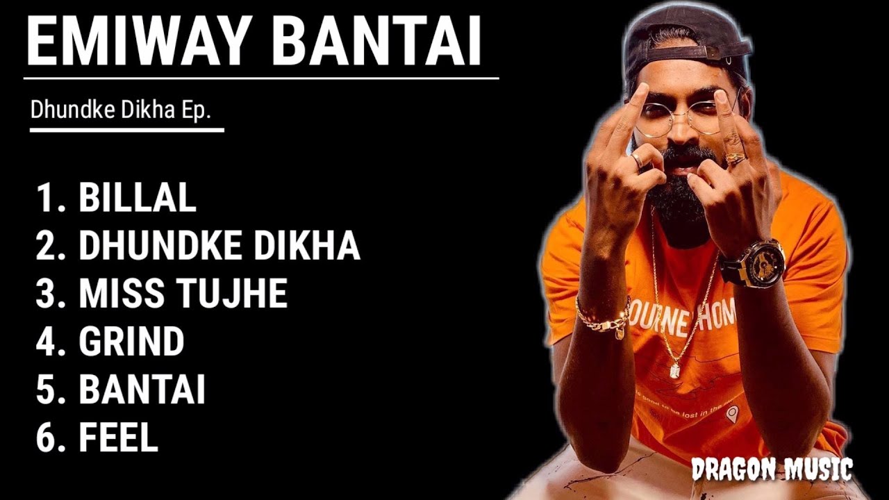 EMIWAY - DHUNDKE DIKHA EP. | JUKEBOX | BILLAL, GRIND, BANTAI | Rap Song | DRAGON MUSIC bekijken op YouTube EMIWAY - DHUNDKE DIKHA EP. | JUKEBOX | BILLAL, GRIND, BANTAI | Rap Song | DRAGON MUSIC bekijken op YouTube