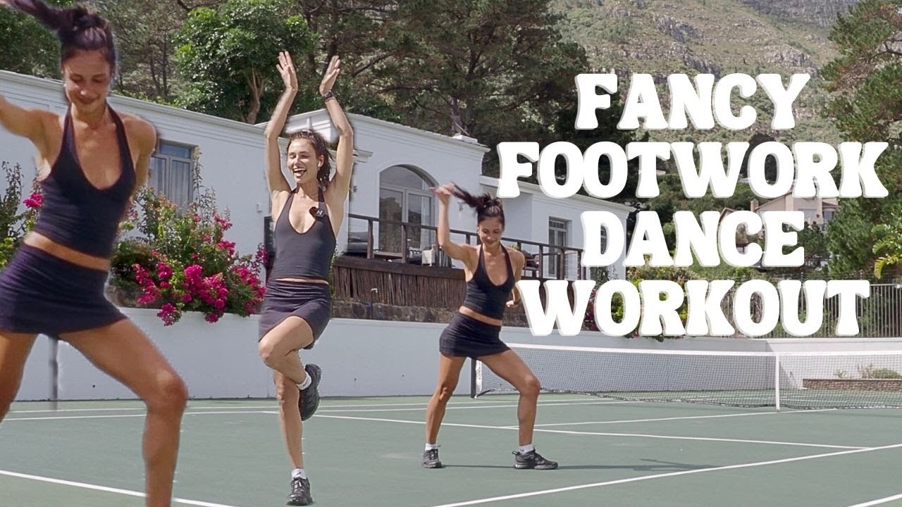 FANCY FOOTWORK: Dance Workout (practice makes perfect)! - YouTube