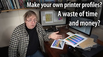 Making your own printer profiles - Is it really worth the effort?