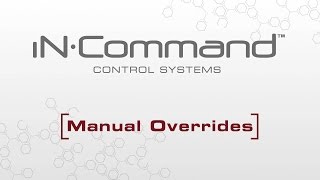 iN•Command® | Using the Manual Overrides (JRVCS1)