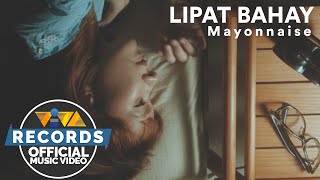 Lipat Bahay - Mayonnaise [Official Music Video] | Rico Blanco Songbook