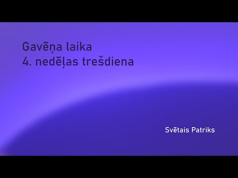 Gavēņa laika 4. nedēļas trešdienas dievkalpojums (Svētais Patriks)