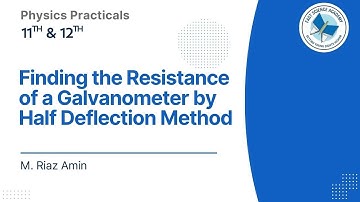 F. Sc. Class 12 Experiment No. 2- Finding the resistance of a Galvanometer by Half Deflection Method